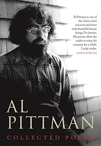 Al Pittman: Collected Poems