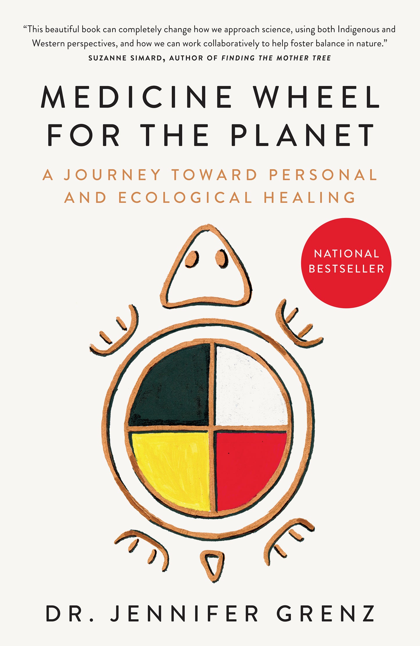 Medicine Wheel for the Planet: A journey toward personal and ecological healing