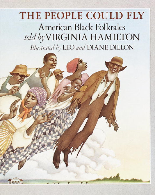 People Could Fly, The: American Black Folktales