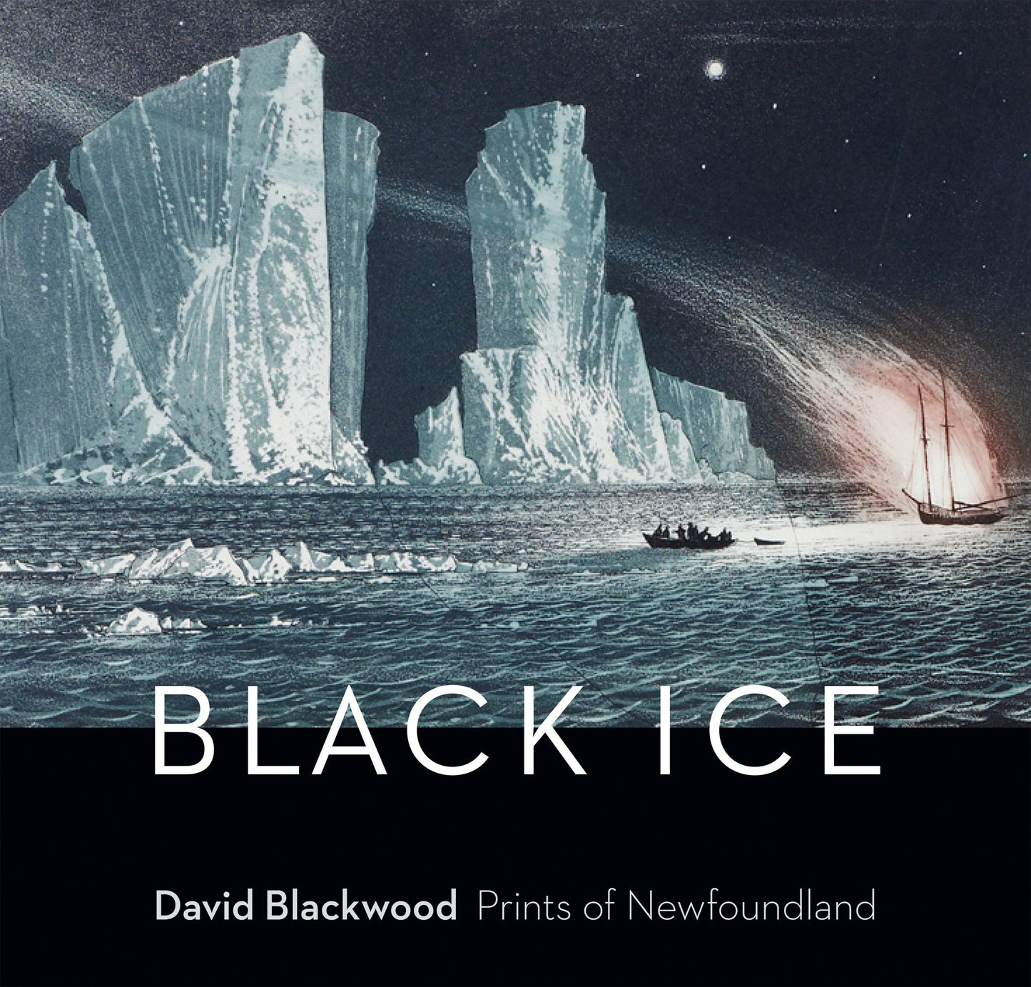 Black Ice: David Blackwood Prints of Newfoundland