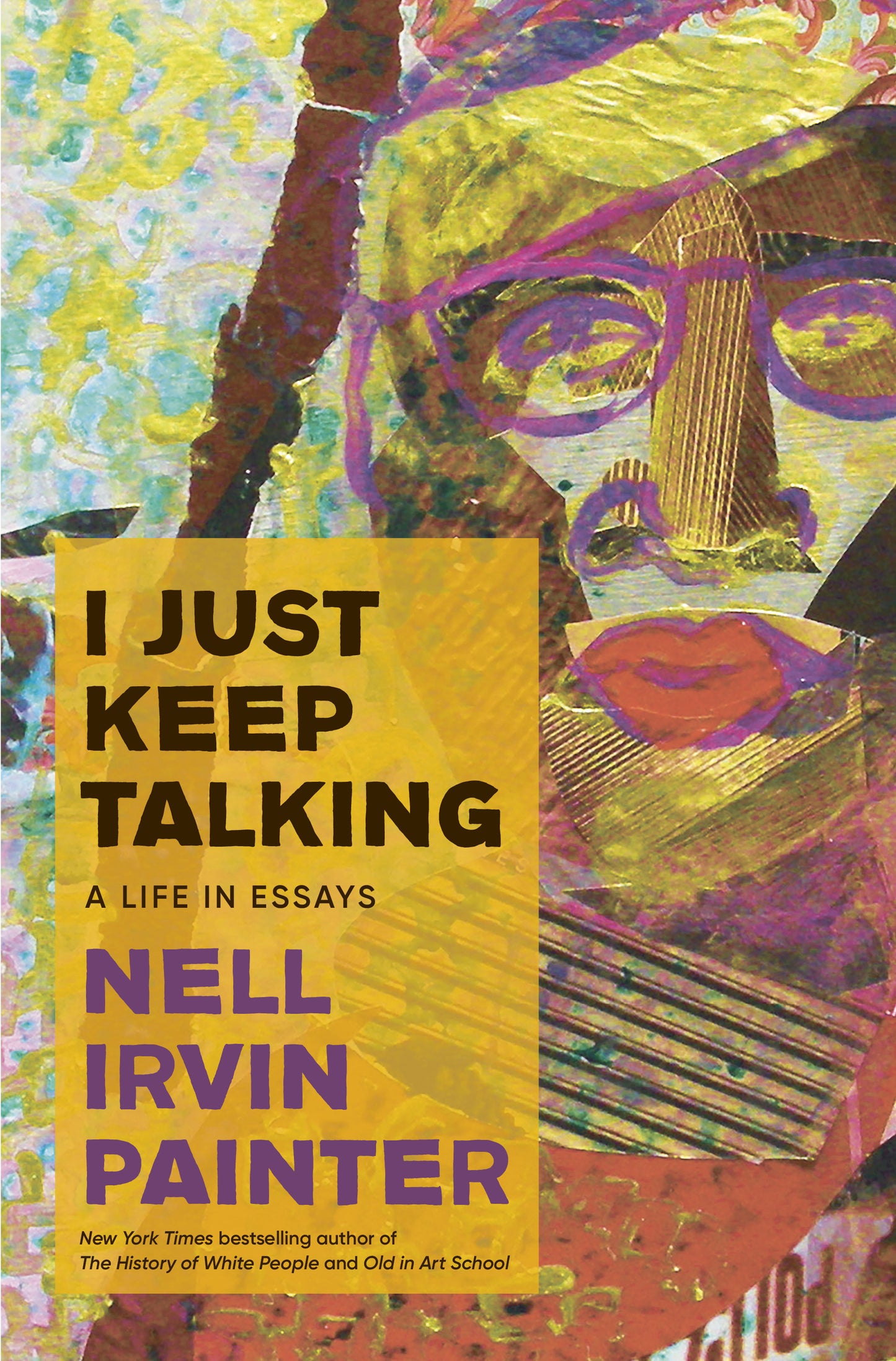 I Just Keep Talking: A life in essays