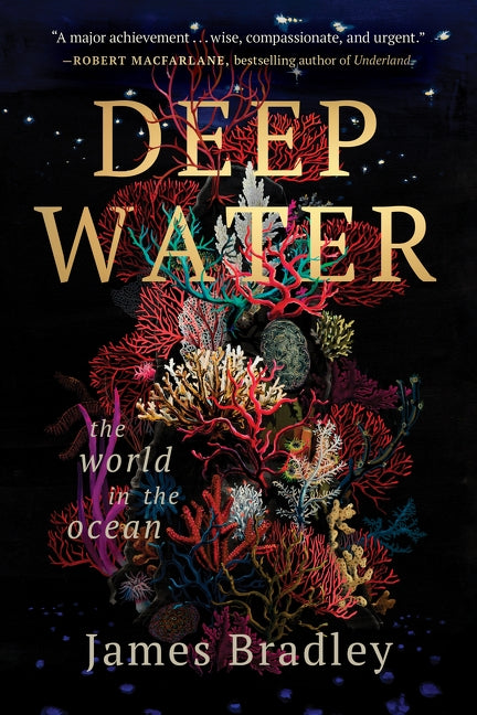 Deep Water: The world in the ocean