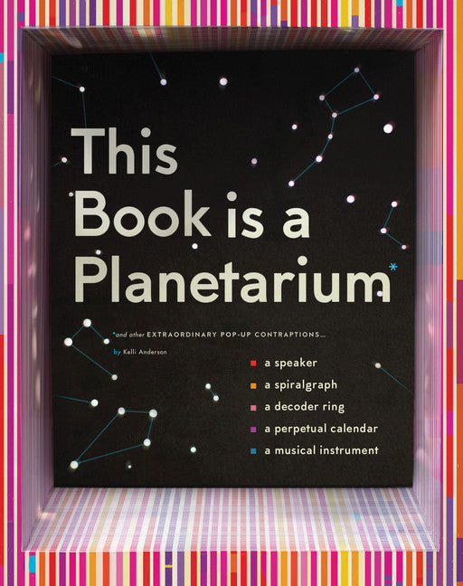 This Book is a Planetarium, and other extraordinary pop-up contraptions