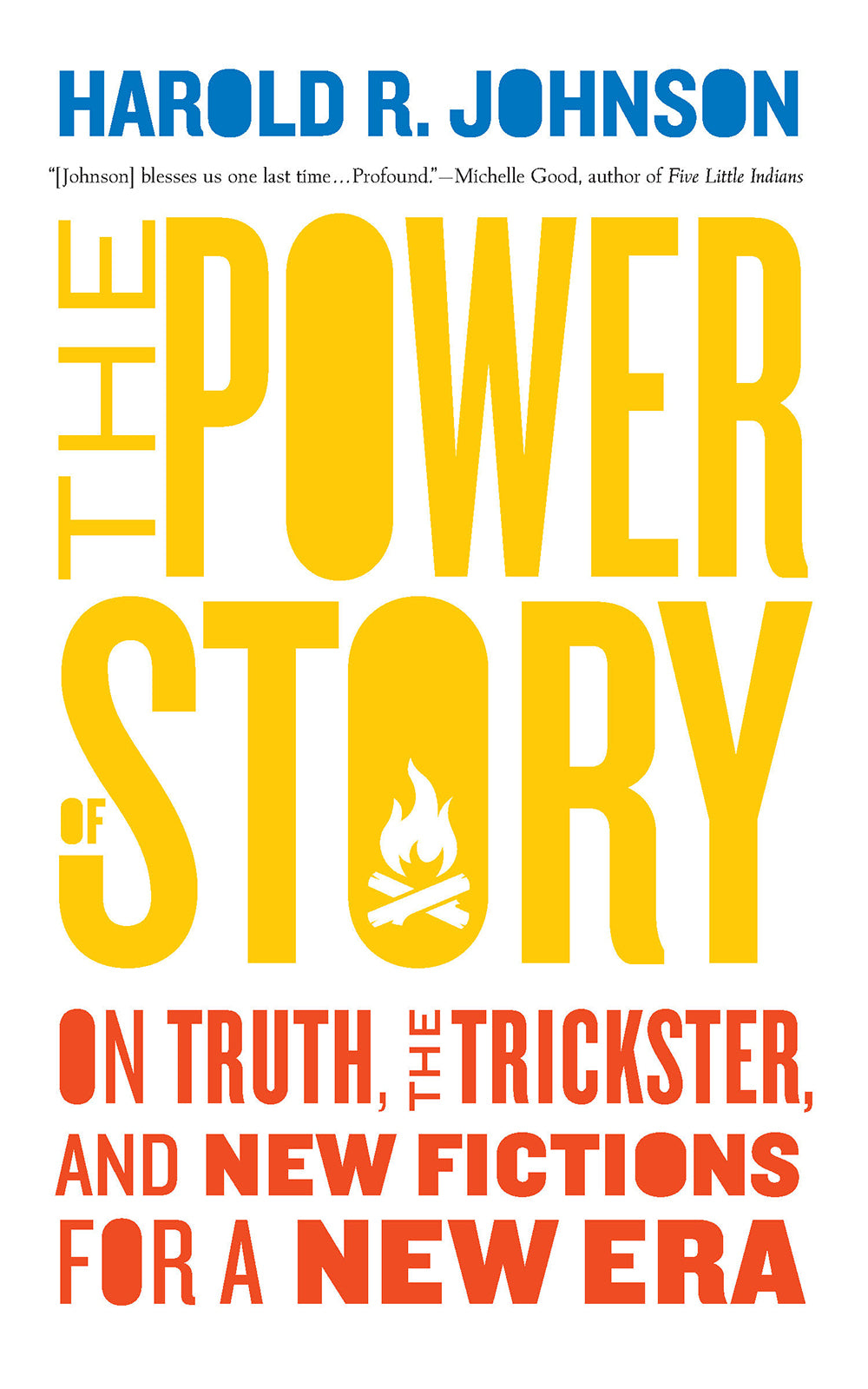 Power of Story, The