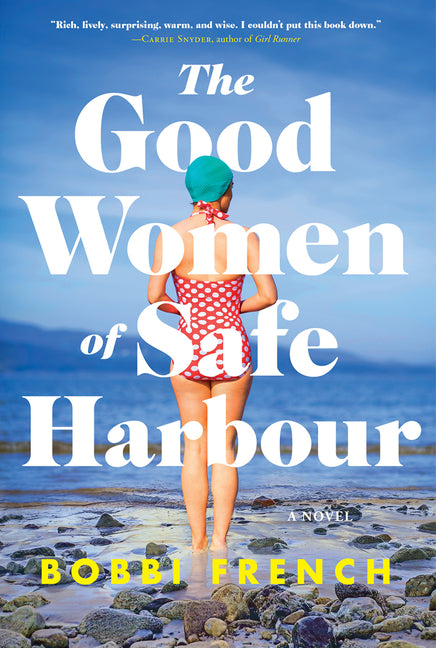 Good Women of Safe Harbour, The