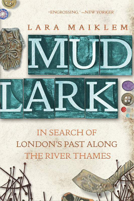 Mudlarking: Lost and found on the River Thames