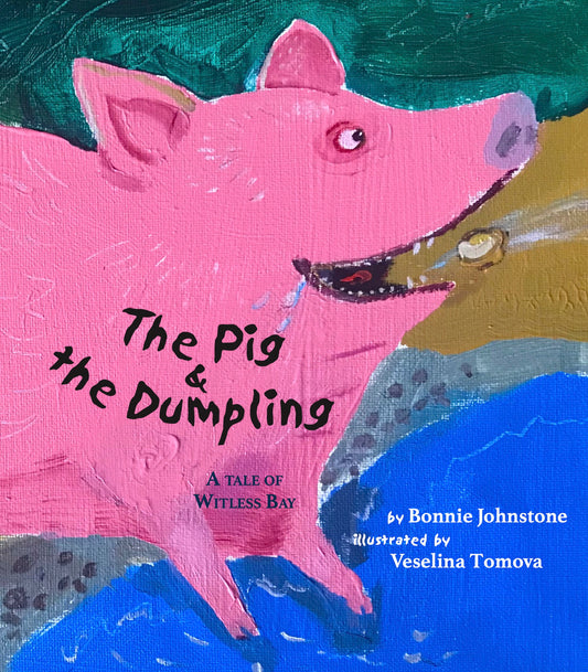 Pig & the Dumpling, The (ebook)