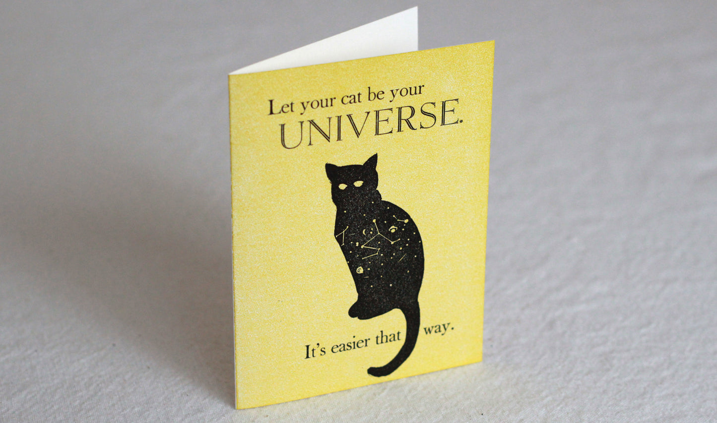 Let Your Cat Be Your Universe (Card)