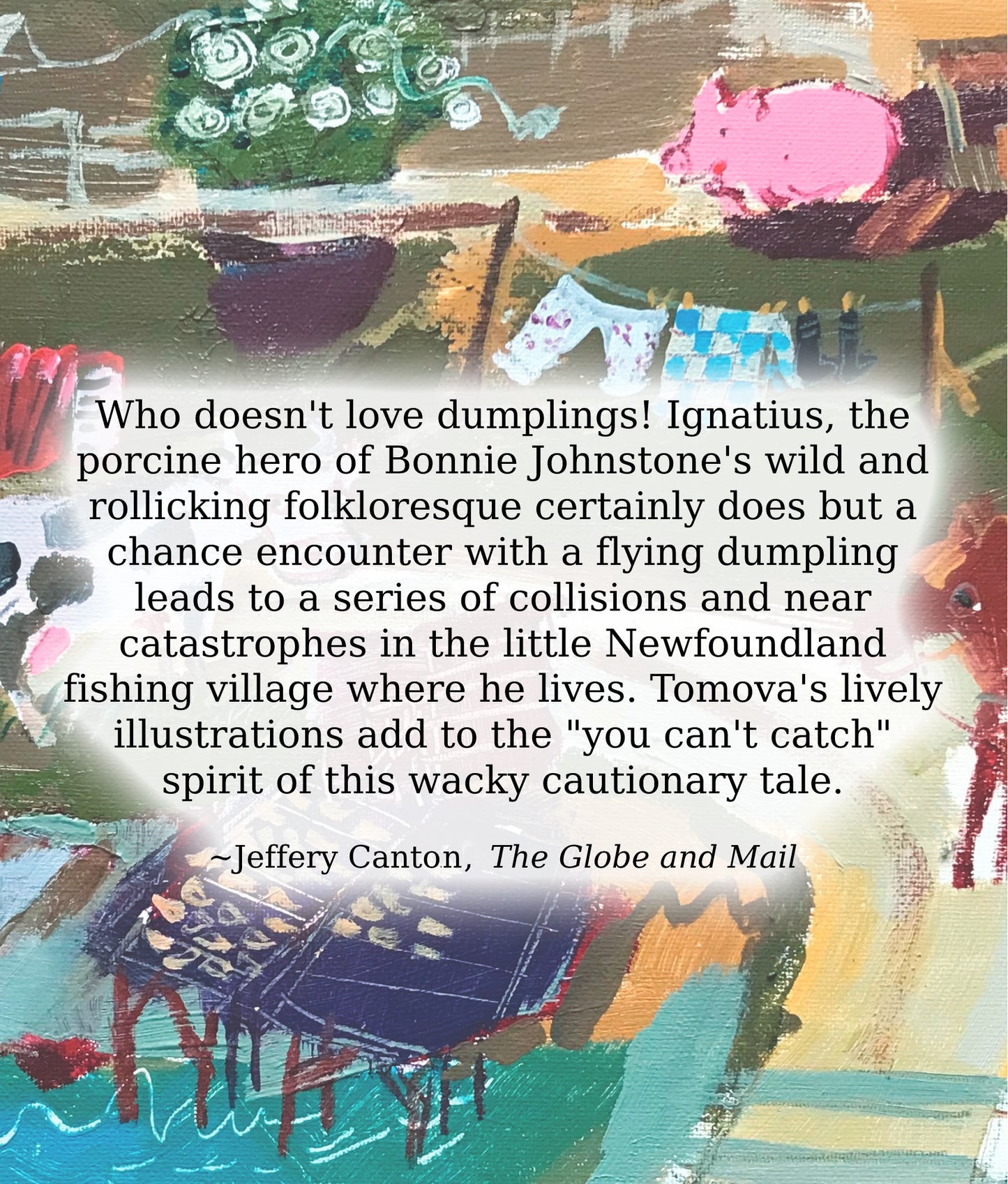 Pig & the Dumpling, The