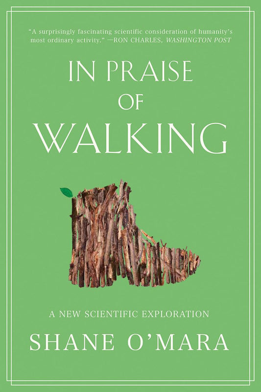 In Praise of Paths: Walking through time and nature