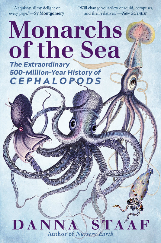 Monarchs of the Sea: The extraordinary 500-million-year history of cephalopods