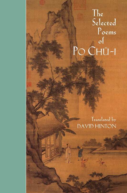 Selectd Poems of Po Chu-i, The