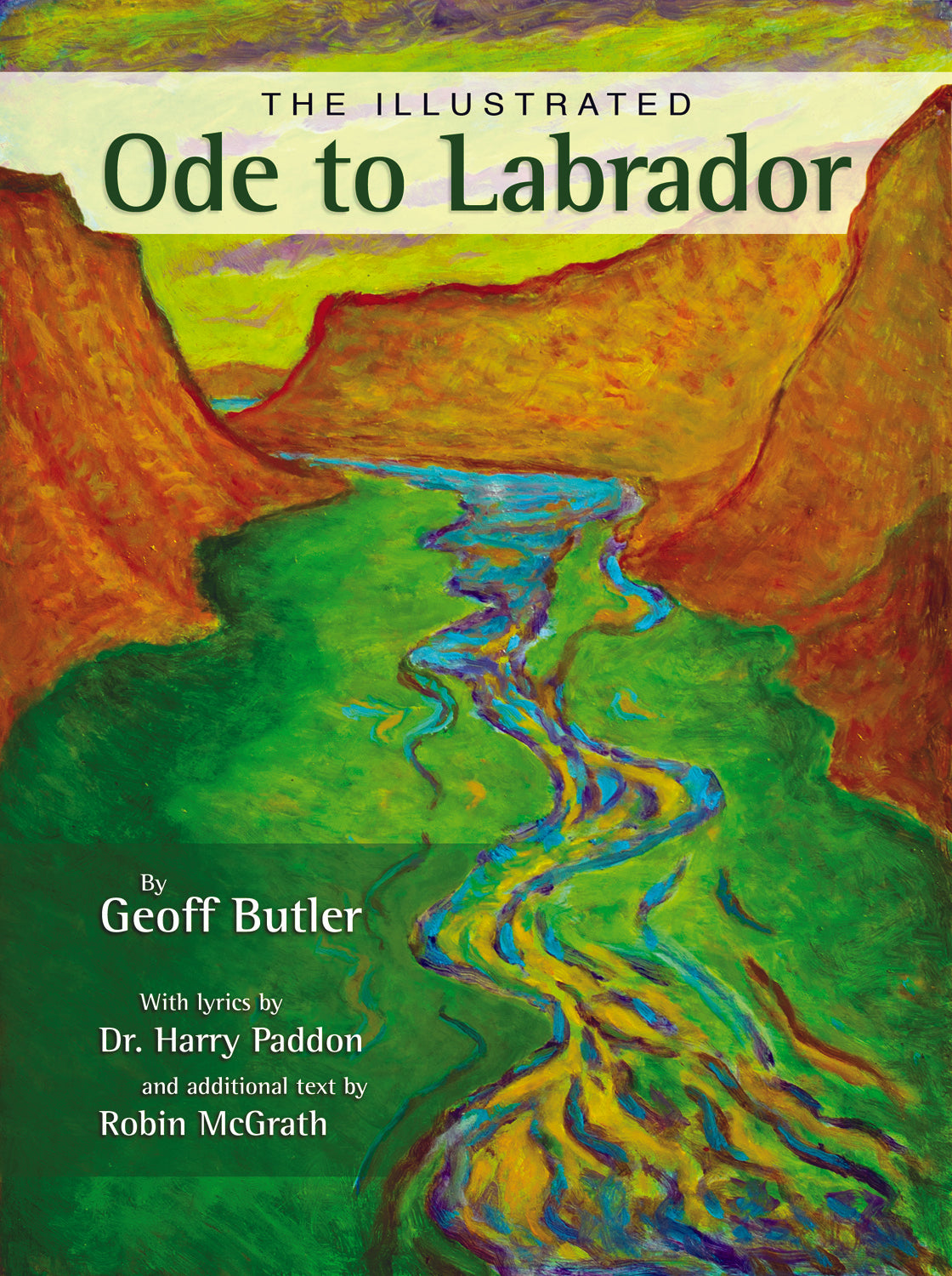 Illustrated Ode to Labrador, The