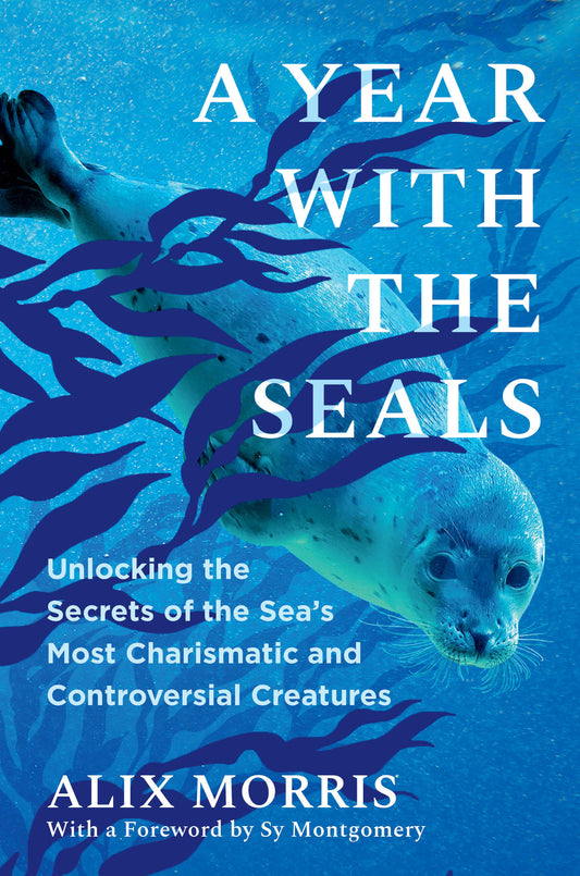 Year With the Seals, A