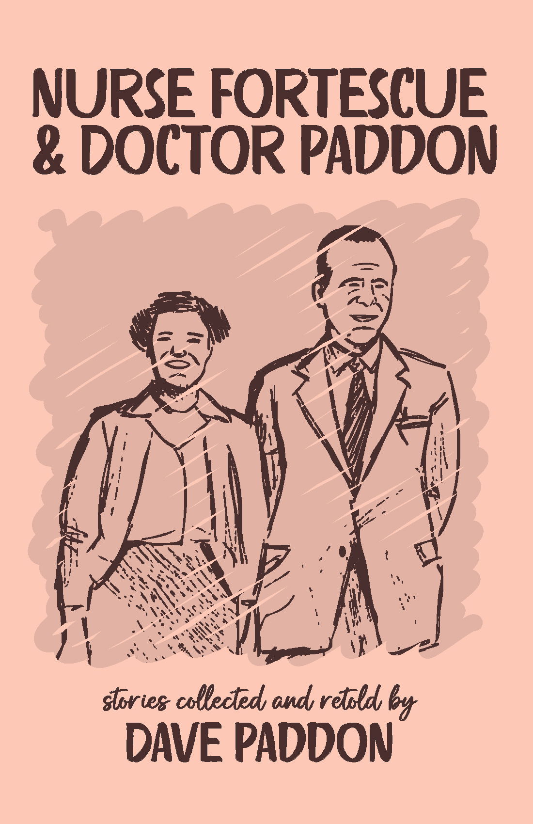 Nurse Fortescue & Doctor Paddon