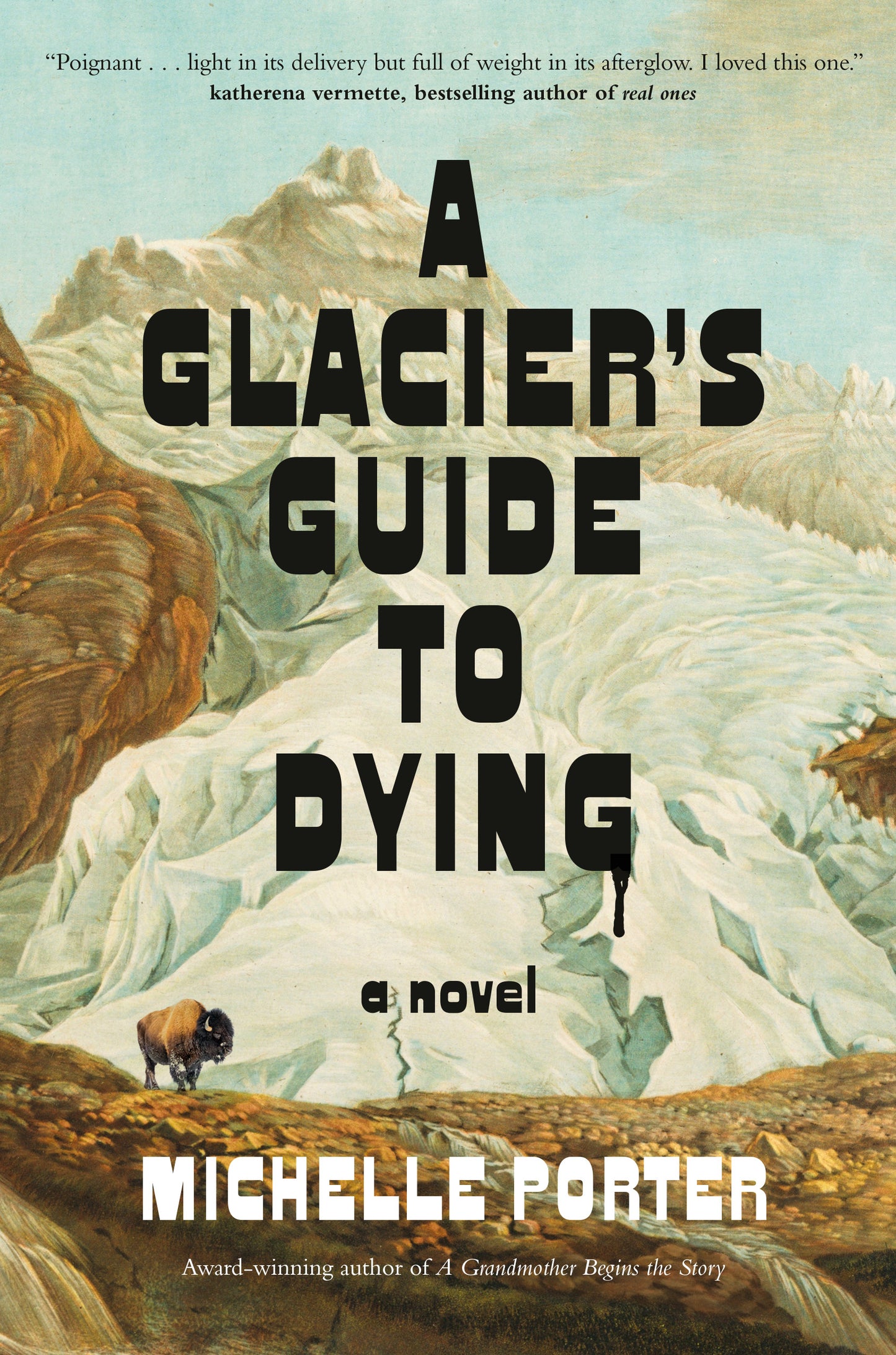 Glacier's Guide to Dying, A