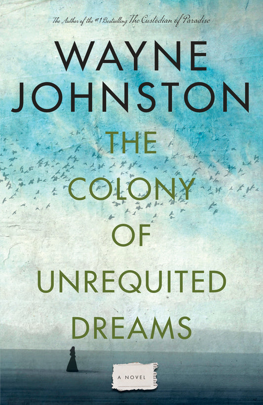 Colony of Unrequited Dreams, The