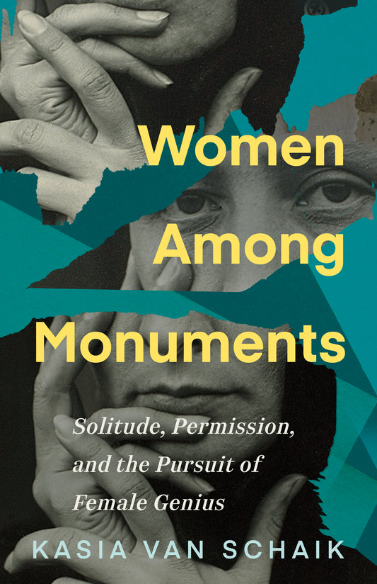 Women Among Monuments: Solitude, permission, and the pursuit of female genius