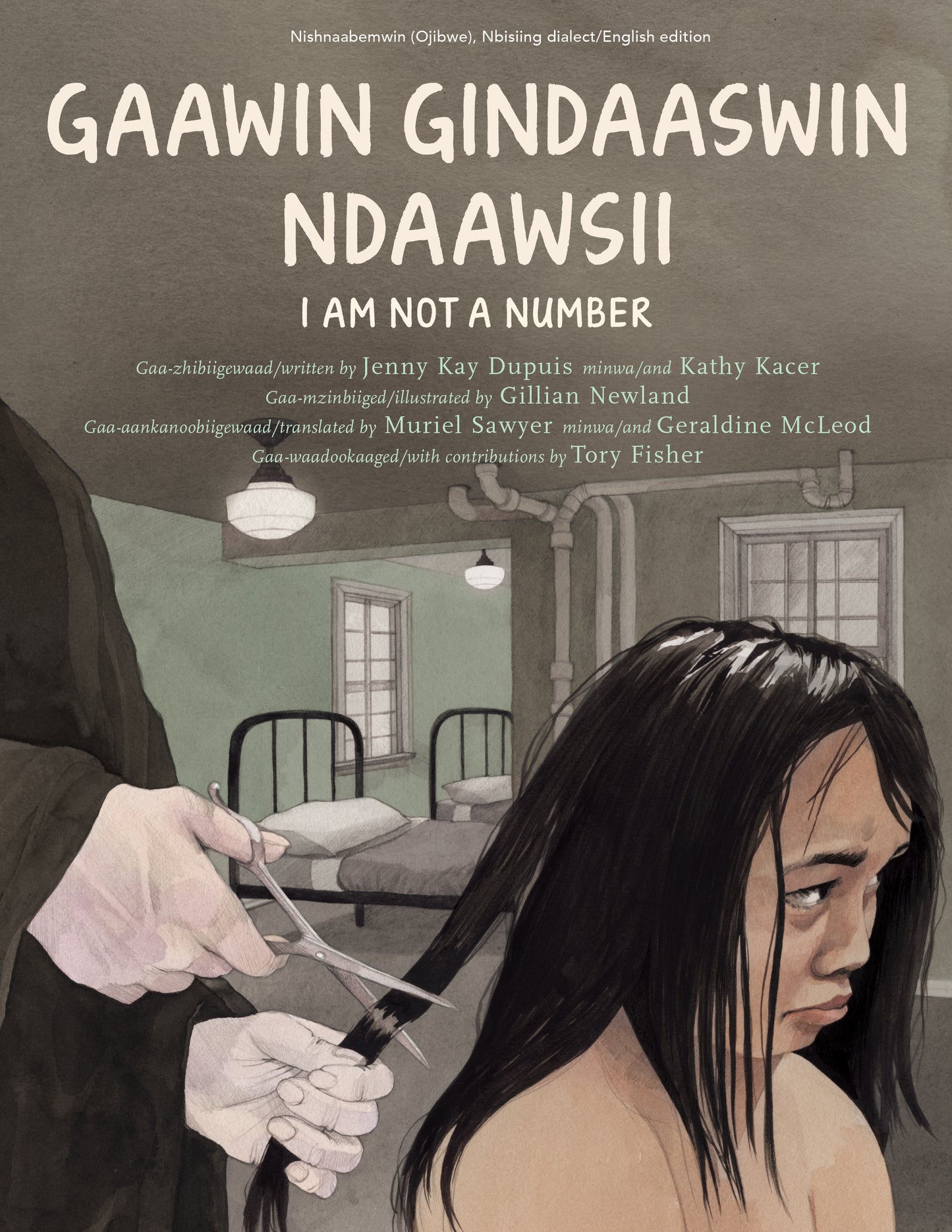 I Am Not a Number / Gaawin Gindaaswin Ndaawsii