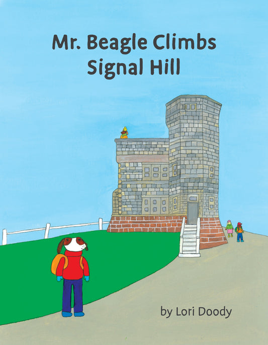 Mr. Beagle Climbs Signal Hill (ebook)