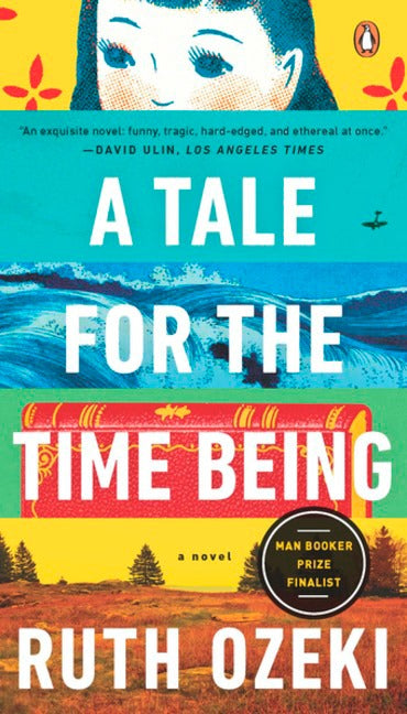 Tale for the Time Being, A