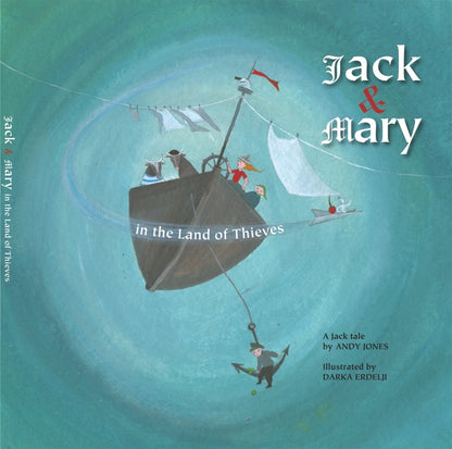 Jack and Mary in the Land of Thieves (ebook)