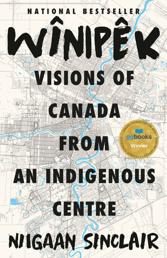 Winipek: Visions of Canada from an Indigenous centre