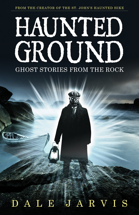 Haunted Ground: True Ghost Stories from the Rock