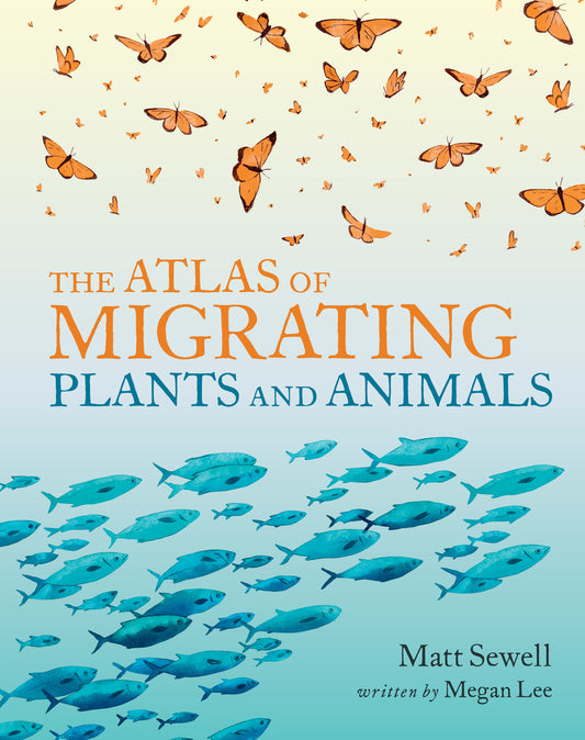 Atlas of Migrating Plants and Animals, The