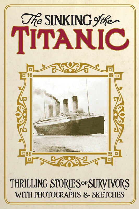 Sinking of the Titanic, The