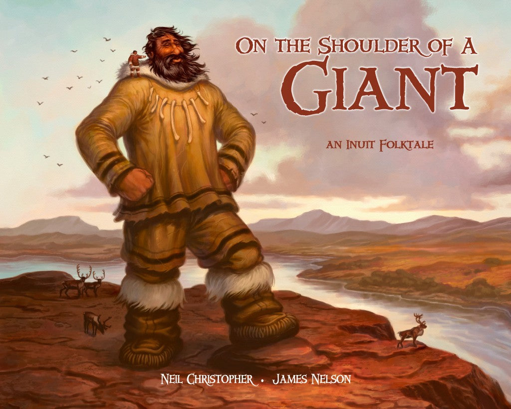 On the Shoulder of a Giant: An Inuit folktale