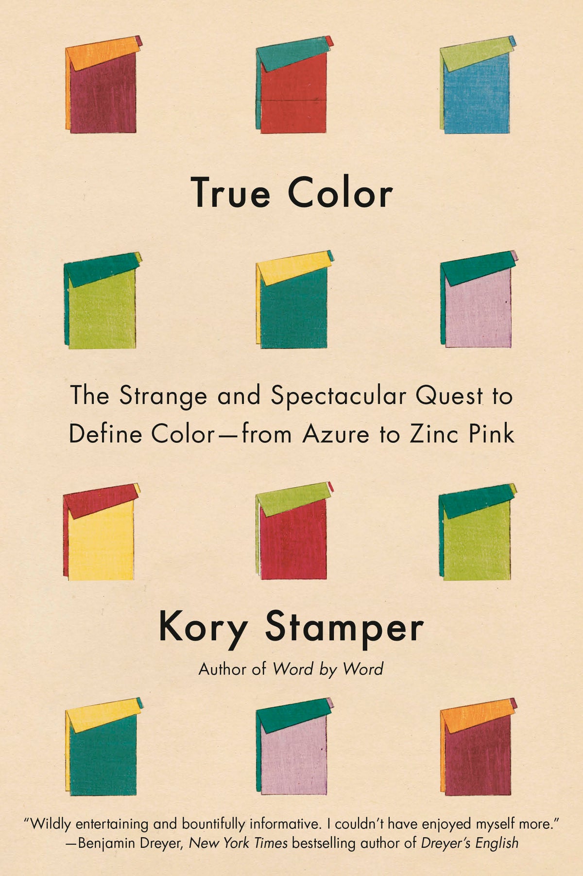 True Colour: The strange and spectacular quest to define colour—from azure to zinc pink