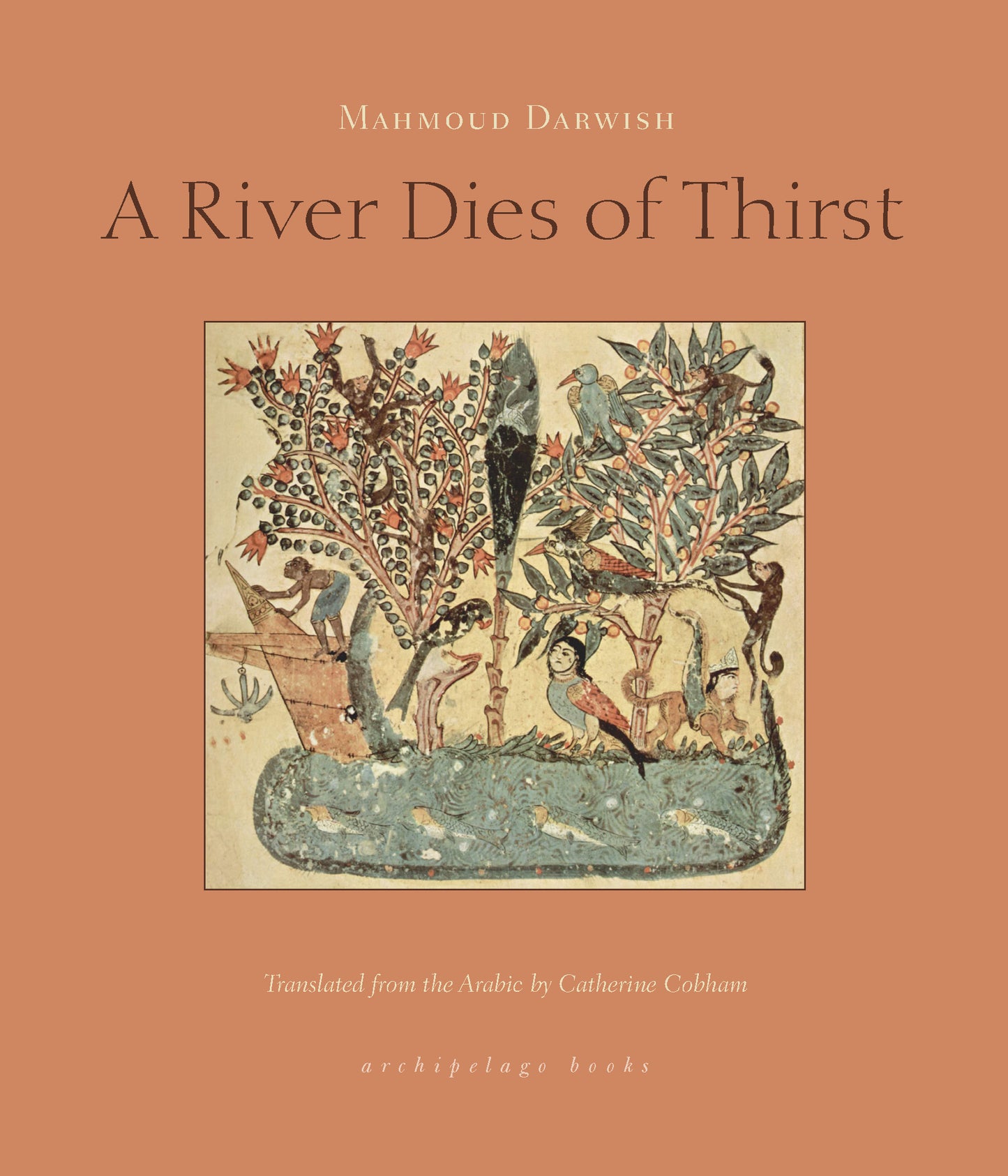 River Dies of Thirst, A