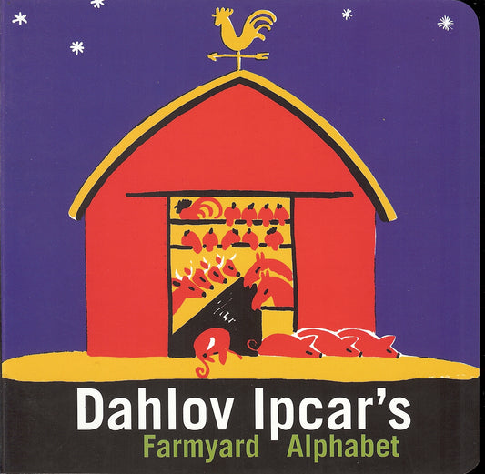 Dahlov Ipcar's Farmyard Alphabet