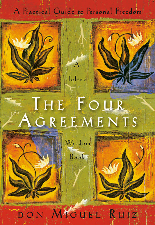 Four Agreements, The