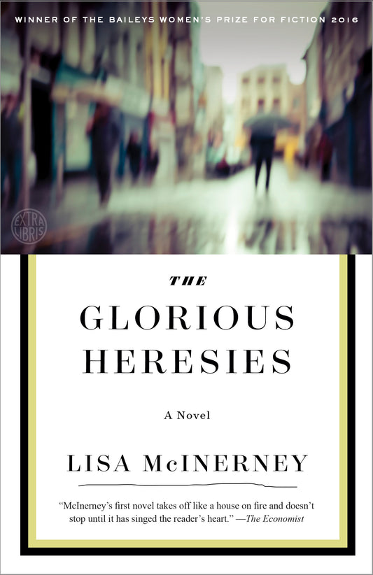 Glorious Heresies, The