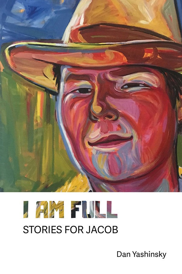 I Am Full: Stories for Jacob