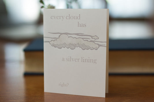 Every Cloud Has a Silver Lining (Card)