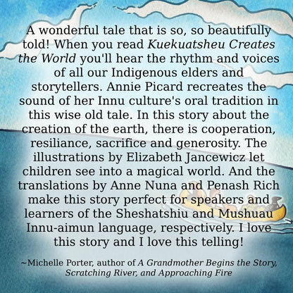 Kuekuatsheu Creates the World (ebook, Sheshatshiu dialect)